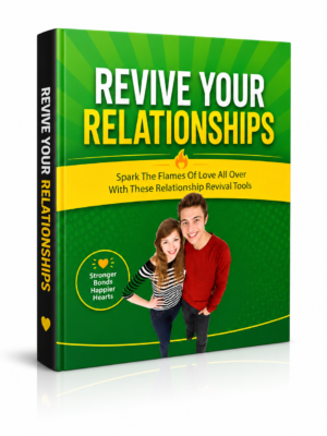 Revive Your Relationships